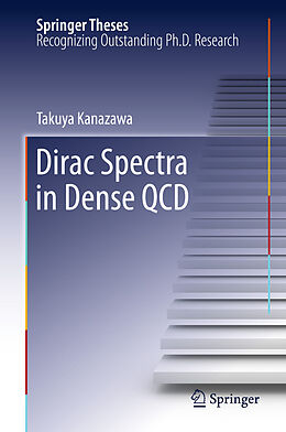 Couverture cartonnée Dirac Spectra in Dense QCD de Takuya Kanazawa