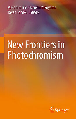 Couverture cartonnée New Frontiers in Photochromism de 