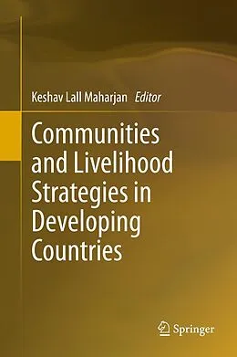 E-Book (pdf) Communities and Livelihood Strategies in Developing Countries von Keshav Lall Maharjan