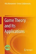 E-Book (pdf) Game Theory and Its Applications von Akio Matsumoto, Ferenc Szidarovszky