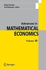 E-Book (pdf) Advances in Mathematical Economics Volume 18 von Shigeo Kusuoka, Toru Maruyama