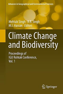 eBook (pdf) Climate Change and Biodiversity de Mehtab Singh, R.B. Singh, M.I. Hassan