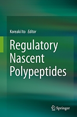 eBook (pdf) Regulatory Nascent Polypeptides de Koreaki Ito