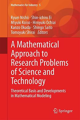 eBook (pdf) A Mathematical Approach to Research Problems of Science and Technology de Ryuei Nishii, Shin-ichiro Ei, Miyuki Koiso