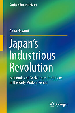 Livre Relié Japan s Industrious Revolution de Akira Hayami