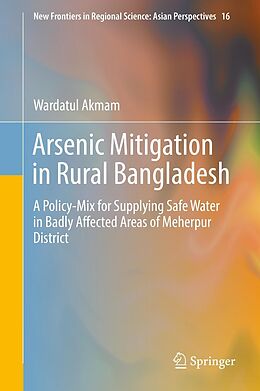 E-Book (pdf) Arsenic Mitigation in Rural Bangladesh von Wardatul Akmam