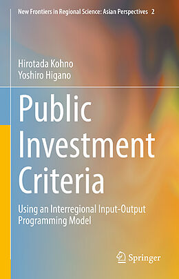 Fester Einband Public Investment Criteria von Yoshiro Higano, Hirotada Kohno