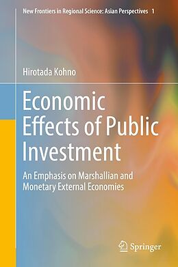 E-Book (pdf) Economic Effects of Public Investment von Hirotada Kohno