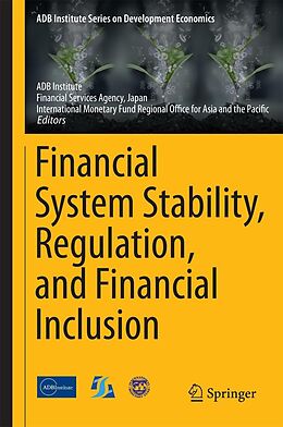 eBook (pdf) Financial System Stability, Regulation, and Financial Inclusion de 