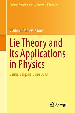 E-Book (pdf) Lie Theory and Its Applications in Physics von 