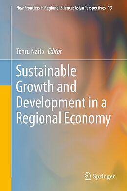 E-Book (pdf) Sustainable Growth and Development in a Regional Economy von 