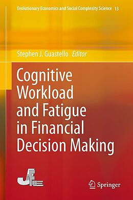 E-Book (pdf) Cognitive Workload and Fatigue in Financial Decision Making von 