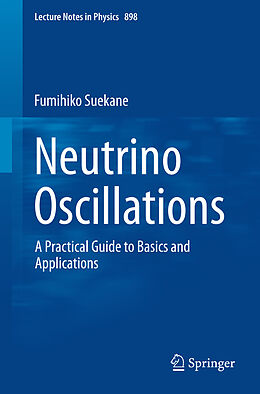 Couverture cartonnée Neutrino Oscillations de Fumihiko Suekane