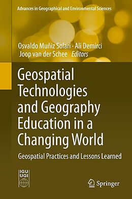 E-Book (pdf) Geospatial Technologies and Geography Education in a Changing World von 
