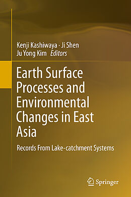 Livre Relié Earth Surface Processes and Environmental Changes in East Asia de 