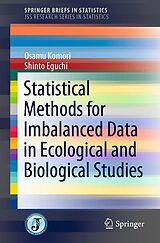 eBook (pdf) Statistical Methods for Imbalanced Data in Ecological and Biological Studies de Osamu Komori, Shinto Eguchi