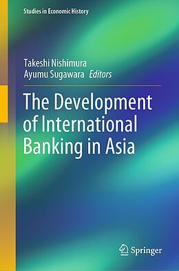 eBook (pdf) The Development of International Banking in Asia de 