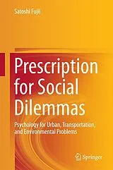 Fester Einband Prescription for Social Dilemmas von Satoshi Fujii
