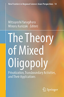 Fester Einband The Theory of Mixed Oligopoly von 