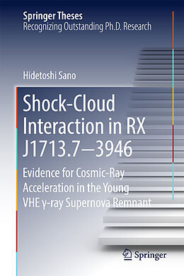 Livre Relié Shock-Cloud Interaction in RX J1713.73946 de Hidetoshi Sano