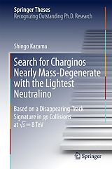 eBook (pdf) Search for Charginos Nearly Mass-Degenerate with the Lightest Neutralino de Shingo Kazama