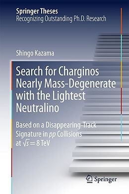 eBook (pdf) Search for Charginos Nearly Mass-Degenerate with the Lightest Neutralino de Shingo Kazama