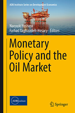 Livre Relié Monetary Policy and the Oil Market de 