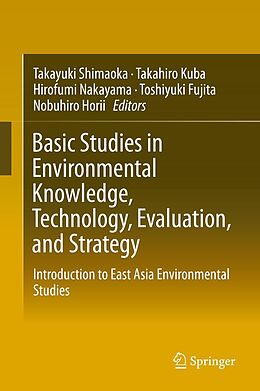 eBook (pdf) Basic Studies in Environmental Knowledge, Technology, Evaluation, and Strategy de 