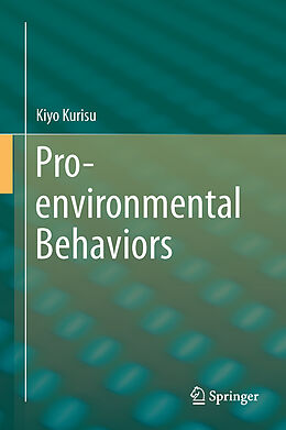 Livre Relié Pro-environmental Behaviors de Kiyo Kurisu