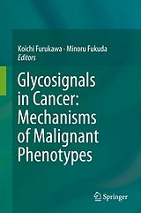 E-Book (pdf) Glycosignals in Cancer: Mechanisms of Malignant Phenotypes von 