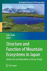 E-Book (pdf) Structure and Function of Mountain Ecosystems in Japan von 