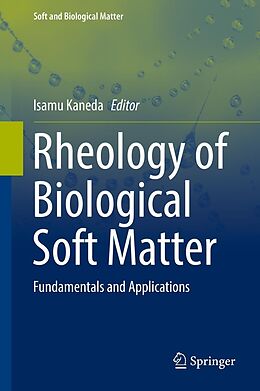 E-Book (pdf) Rheology of Biological Soft Matter von 