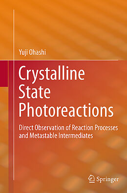 Couverture cartonnée Crystalline State Photoreactions de Yuji Ohashi