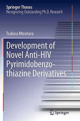 Couverture cartonnée Development of Novel Anti-HIV Pyrimidobenzothiazine Derivatives de Tsukasa Mizuhara