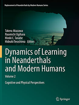 Couverture cartonnée Dynamics of Learning in Neanderthals and Modern Humans Volume 2 de 