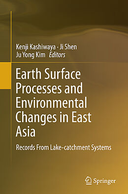 Couverture cartonnée Earth Surface Processes and Environmental Changes in East Asia de 