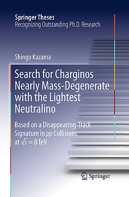 Couverture cartonnée Search for Charginos Nearly Mass-Degenerate with the Lightest Neutralino de Shingo Kazama