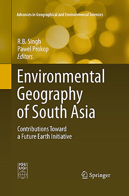 Couverture cartonnée Environmental Geography of South Asia de 