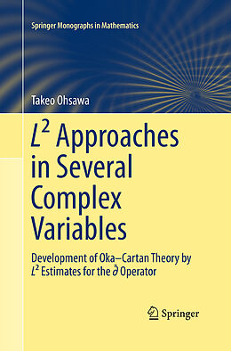 Kartonierter Einband L² Approaches in Several Complex Variables von Takeo Ohsawa