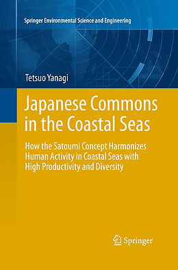 Couverture cartonnée Japanese Commons in the Coastal Seas de Tetsuo Yanagi