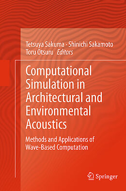 Couverture cartonnée Computational Simulation in Architectural and Environmental Acoustics de 