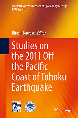 Couverture cartonnée Studies on the 2011 Off the Pacific Coast of Tohoku Earthquake de 