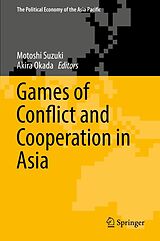 eBook (pdf) Games of Conflict and Cooperation in Asia de 