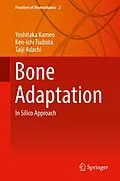E-Book (pdf) Bone Adaptation von Yoshitaka Kameo, Ken-Ichi Tsubota, Taiji Adachi