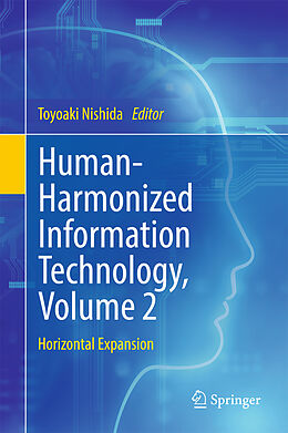 Livre Relié Human-Harmonized Information Technology, Volume 2 de 