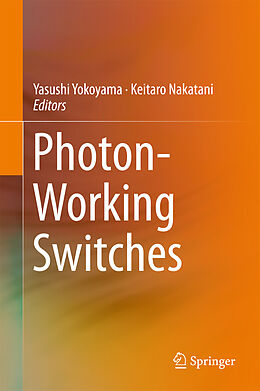 Livre Relié Photon-Working Switches de 