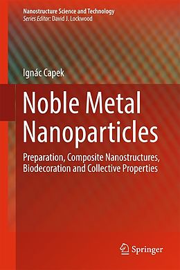 eBook (pdf) Noble Metal Nanoparticles de Ignác Capek