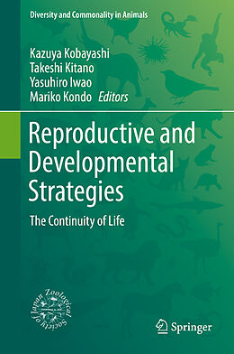 Fester Einband Reproductive and Developmental Strategies von 