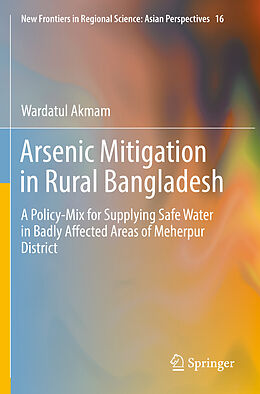 Kartonierter Einband Arsenic Mitigation in Rural Bangladesh von Wardatul Akmam