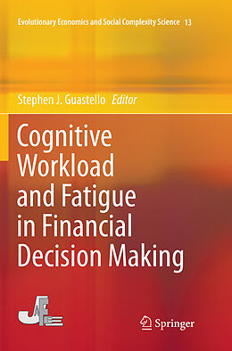 Kartonierter Einband Cognitive Workload and Fatigue in Financial Decision Making von 